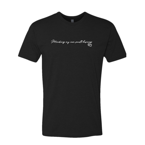 Minding My Own Unisex T-Shirt - Unisex CVC T-Shirt Thumbnail