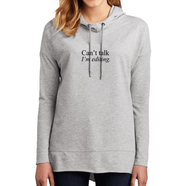 Can't talk I'm editing. Women's Featherweight French Terry Hoodie Thumbnail