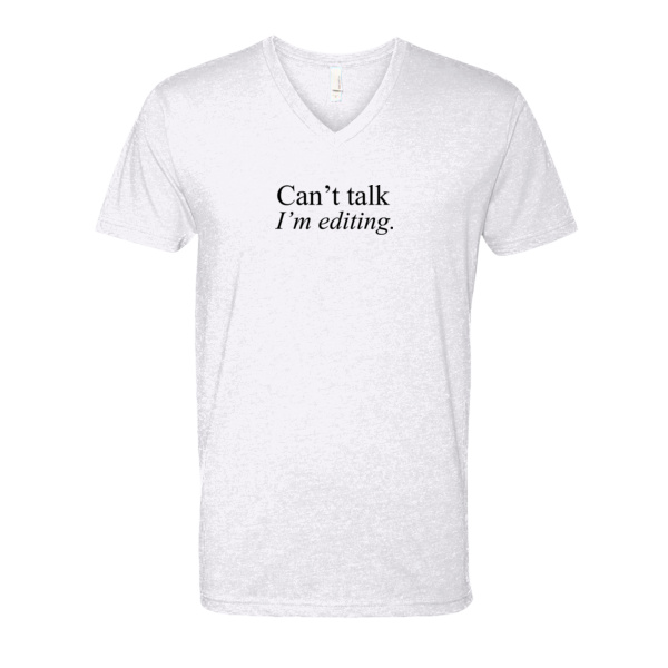 Can't talk I'm editing. V-Neck T-Shirt Thumbnail