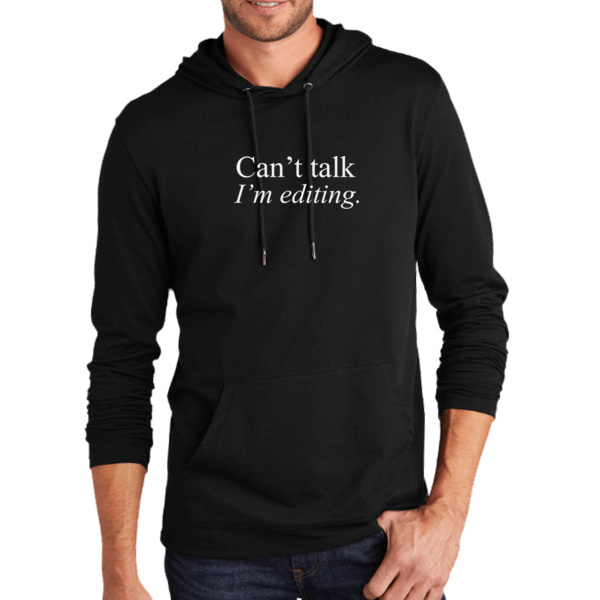 Can't talk I'm editing. Featherweight French Terry Hoodie Thumbnail